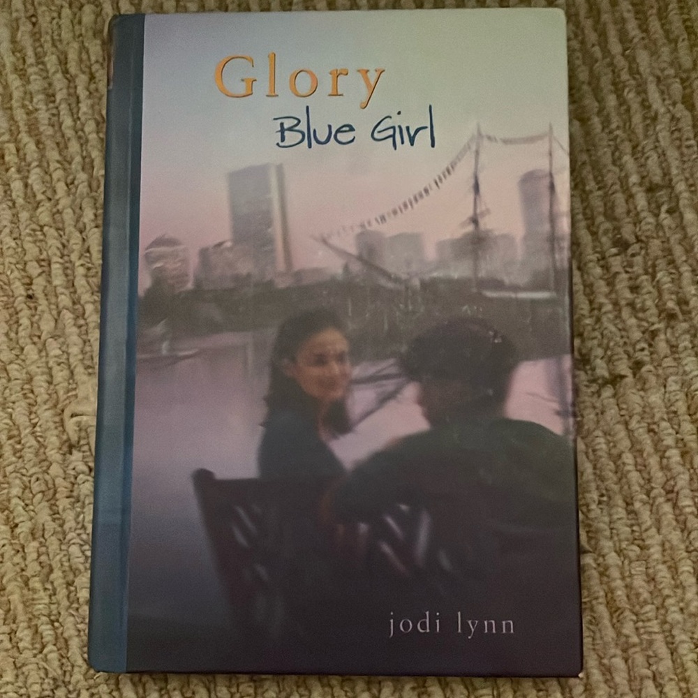 Glory, Blue Girl by Jodi Lynn